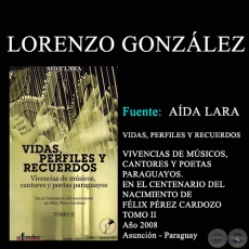 LORENZO GONZÁLEZ - VIDAS, PERFILES Y RECUERDOS (TOMO II)